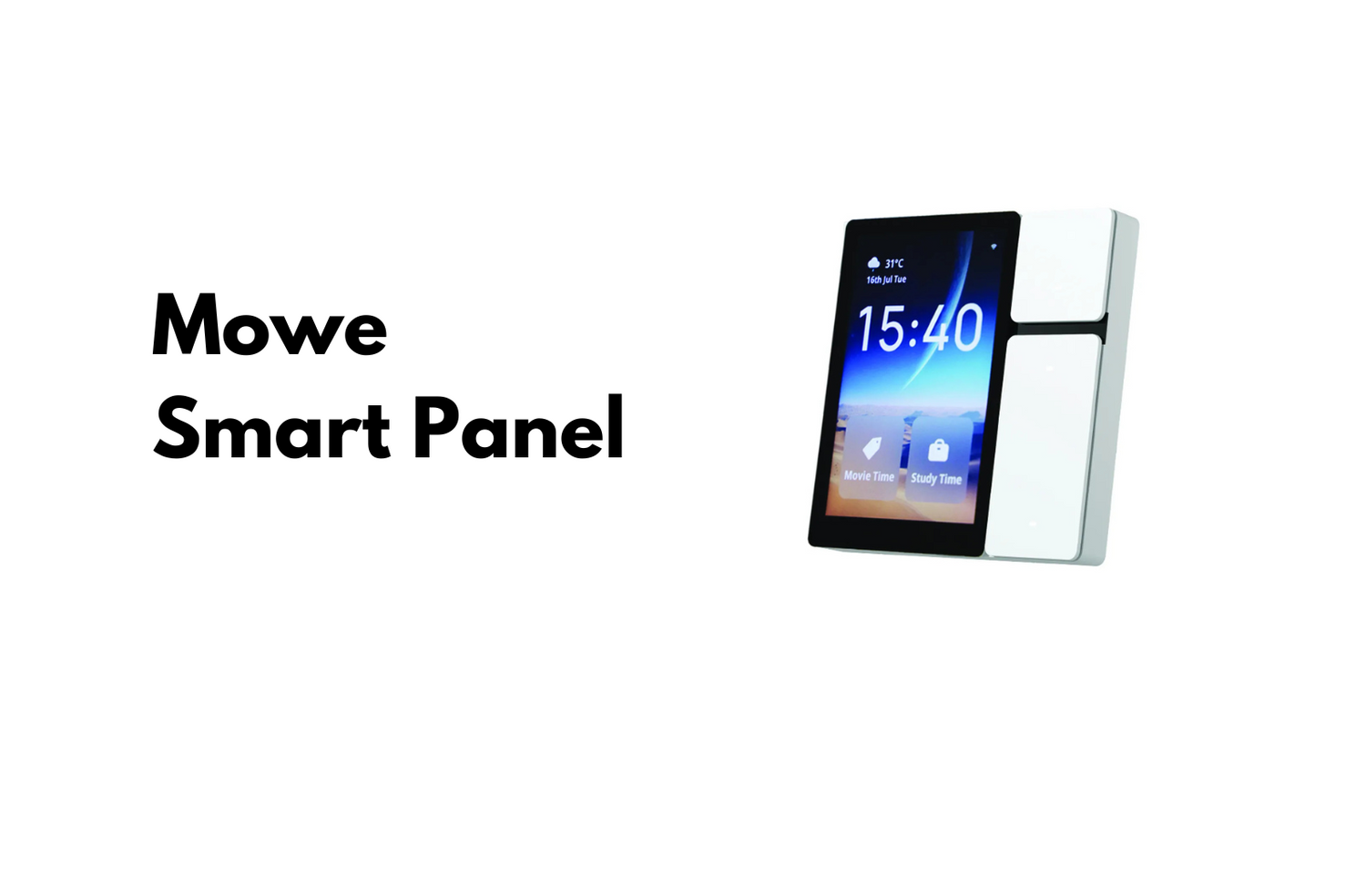 Mowe Smart Panel