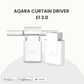 Aqara Curtain Driver E1