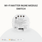 Wi-Fi Matter Inline Module Switch