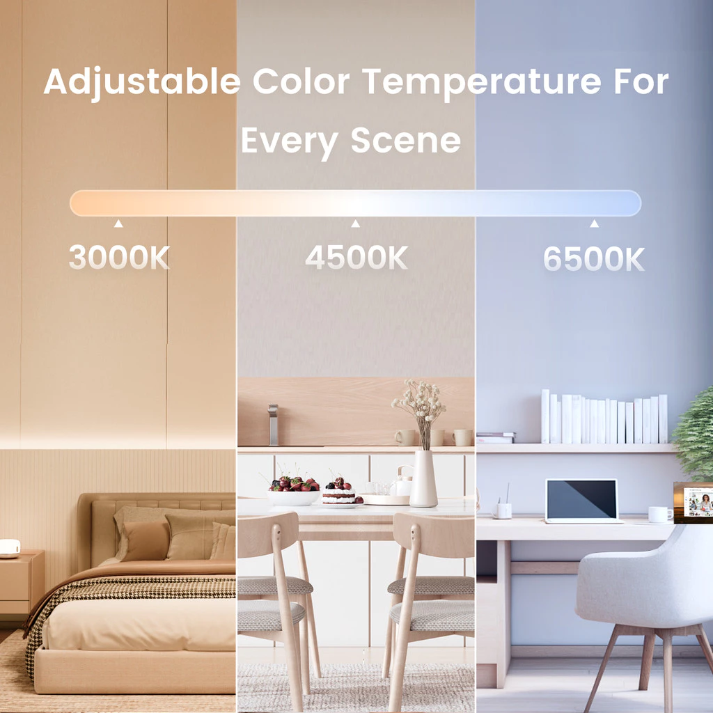 Adjustable color temperature from warm 3000K to cool 6500K for any time of day